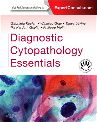 Diagnostic Cytopathology Essentials: Expert Consult: Online and Print (Hardback)