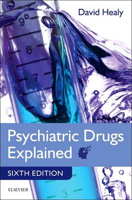Psychiatric Drugs Explained (Paperback)