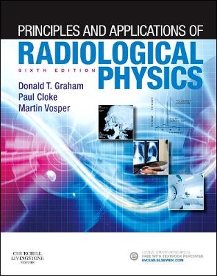 Principles and Applications of Radiological Physics (Paperback)
