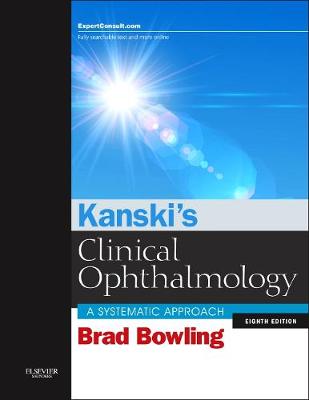 Kanski's Clinical Ophthalmology: A Systematic Approach (Hardback)