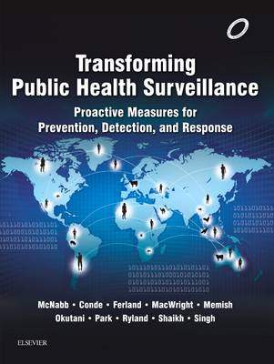 Transforming Public Health Surveillance: Proactive Measures for Prevention, Detection, and Response (Paperback)