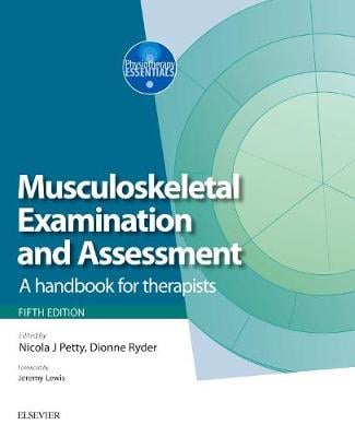 Neuromusculoskeletal Examination and Assessment: A Handbook for Therapists - Physiotherapy Essentials (Paperback)