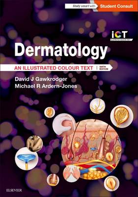 Dermatology: An Illustrated Colour Text - Illustrated Colour Text (Paperback)