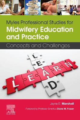Myles Professional Studies for Midwifery Education and Practice: Concepts and Challenges (Paperback)
