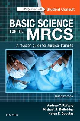 Basic Science for the MRCS: A revision guide for surgical trainees - MRCS Study Guides (Paperback)