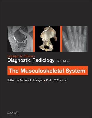 Grainger & Allison's Diagnostic Radiology: Musculoskeletal System (Paperback)