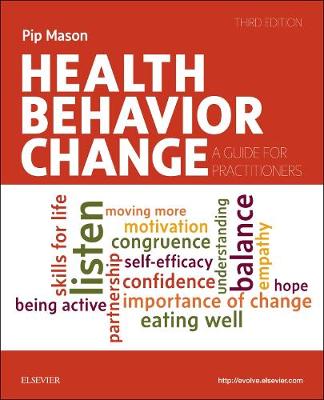 Health Behavior Change: A Guide for Practitioners (Paperback)