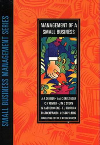 Management of a Small Business - Small Business Management Series (Paperback)