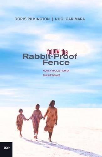 Follow The Rabbit Proof Fence (Paperback)