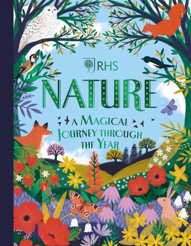 Nature: A Magical Journey Through the Year (Hardback)