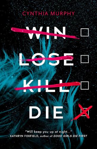 Win Lose Kill Die (Paperback)
