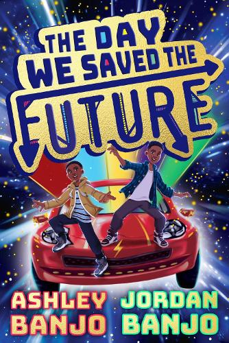 Scholastic The Day We Saved The Future