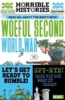 Woeful Second World War - Horrible Histories (Paperback)