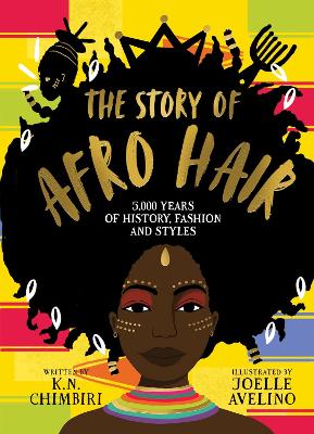 The Story of Afro Hair (Hardback)