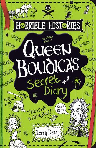 Terry Deary Queen Boudica's Secret Diary
