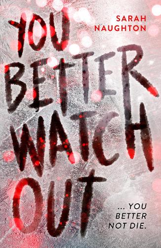 You Better Watch Out [Book]