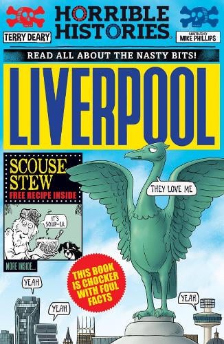 Liverpool By Terry Deary, Martin Brown 