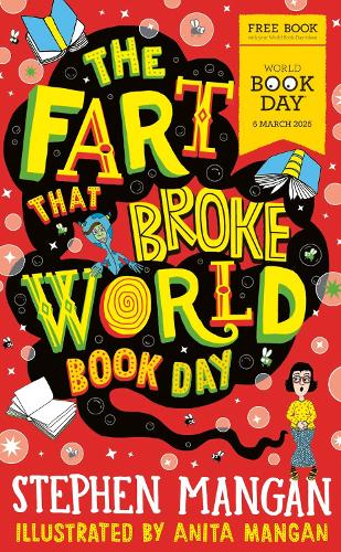 The Fart That Broke World Book Day (World Book Day     Book 2025) (Paperback)