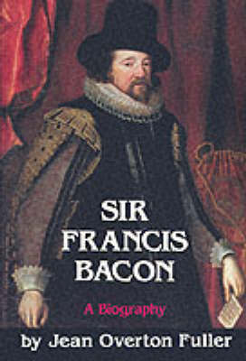 Sir Francis Bacon: A Biography (Paperback)