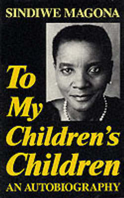To My Children's Children (Paperback)
