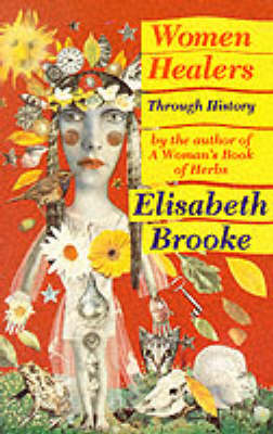 Women Healers Through History (Paperback)