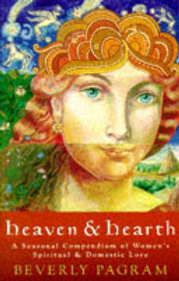 Heaven and Hearth (Paperback)
