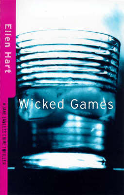 Wicked Games - A Jane Lawless mystery (Paperback)