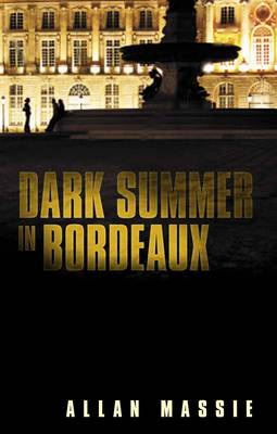 Dark Summer in Bordeaux (Paperback)