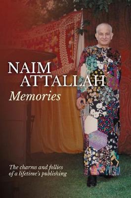 Memories by Naim Attallah | Waterstones