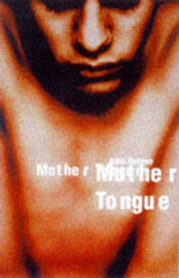 Mother Tongue (Paperback)