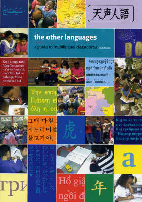 The Other Languages: A Guide to Multilingual Classrooms (Paperback)