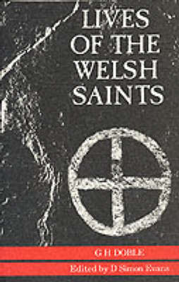Lives of the Welsh Saints (Paperback)