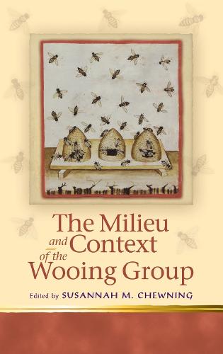 The Milieu and Context of the Wooing Group - Religion and Culture in the Middle Ages (Hardback)