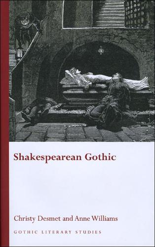 Shakespearean Gothic (Hardback)