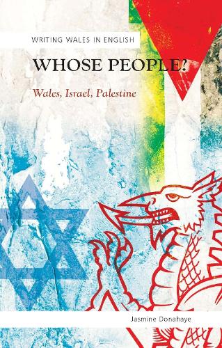 Whose People?: Wales, Israel, Palestine (Paperback)