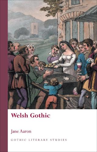 Welsh Gothic (Hardback)