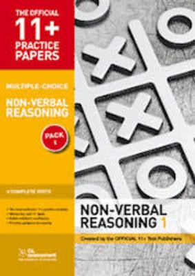 11+ Practice Papers, Non-Verbal Reasoning Pack 2 (Multiple Choice): NVR Test 5, NVR Test 6, NVR Test 7, NVR Test 8 - The Official 11+ Practice Papers