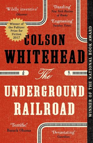 Book cover of The Underground Railroad