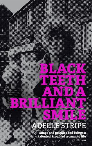Black Teeth and a Brilliant Smile (Paperback)