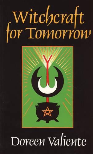 Witchcraft for Tomorrow - Doreen Valiente