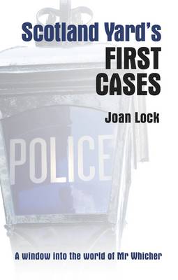 Scotland Yard's First Cases (Hardback)