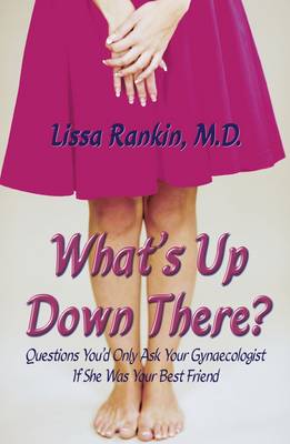 What's Up Down There? (Paperback)