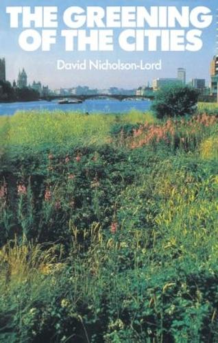 The Greening of the Cities (Paperback)