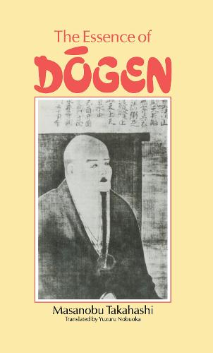 Essence Of Dogen (Hardback)