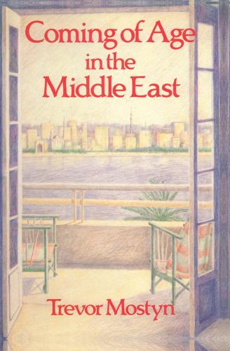 Coming Of Age In The Middle East (Hardback)