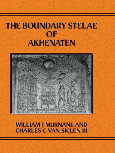 Boundary Stelae Of Akhentaten (Hardback)