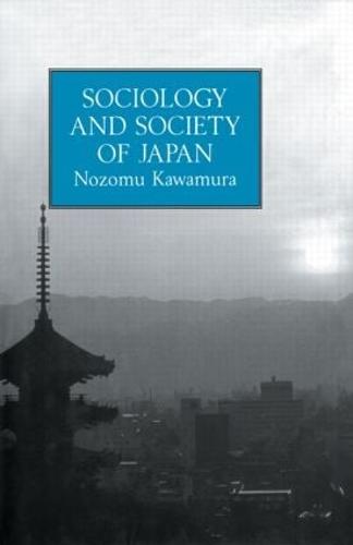 Sociology & Society Of Japan (Hardback)