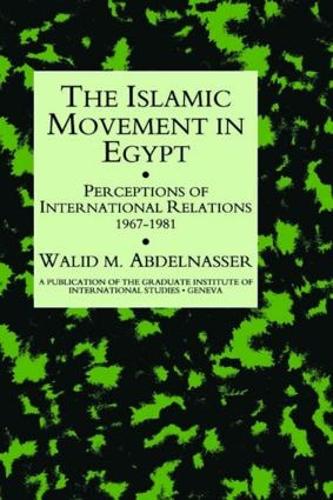 Islamic Movement In Egypt (Hardback)