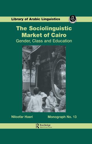 Sociolinguistic Market Of Cairo (Hardback)