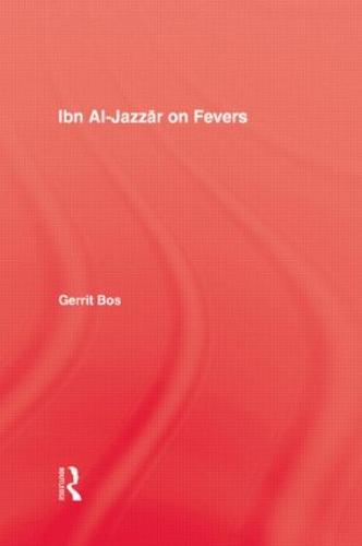 Ibn Al-Jazzar On Fevers (Hardback)